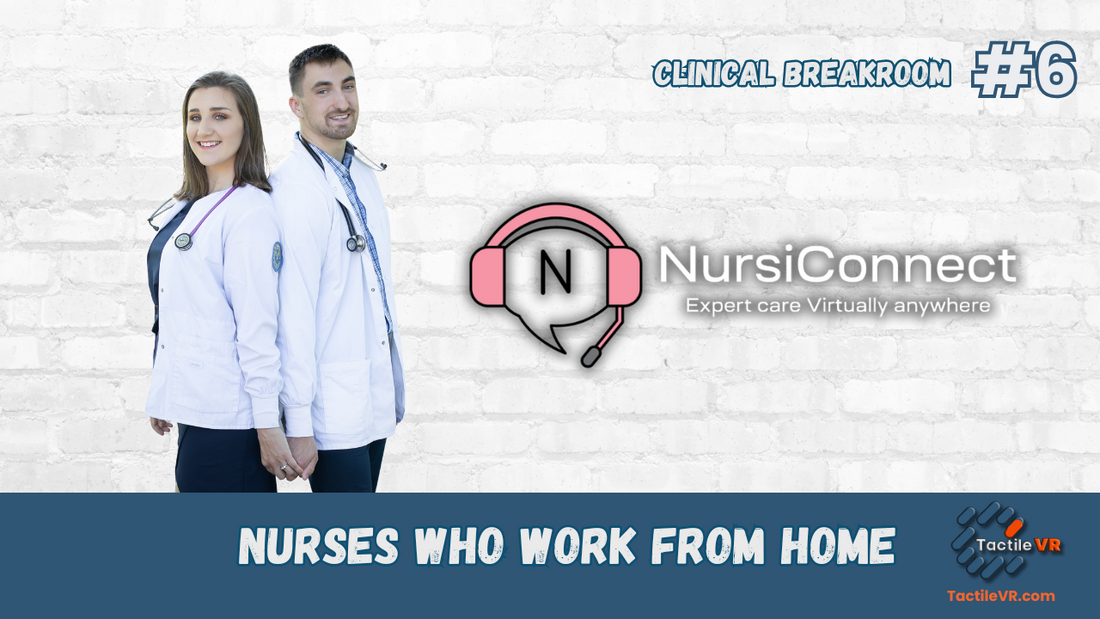 Nurses Working at Home | Virtual Nursing with Ava at NursiConnect | Clinical Breakroom Podcast Ep. 6